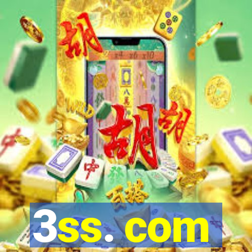 3ss. com